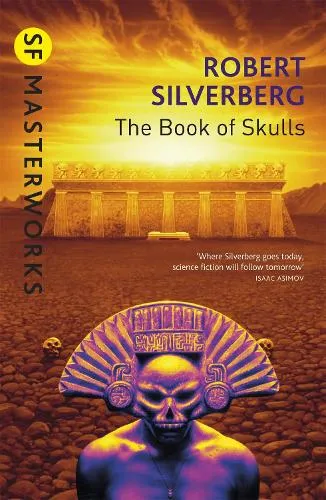Robert Silverberg The Book Of Skulls