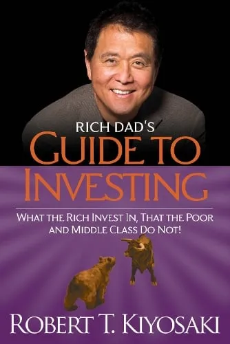 Robert T. Kiyosaki Rich Dad's Guide to Investing