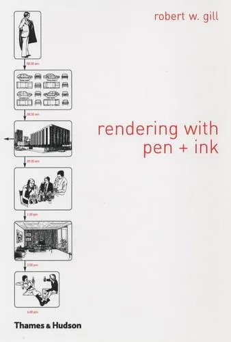 Robert W. Gill Rendering with Pen and Ink