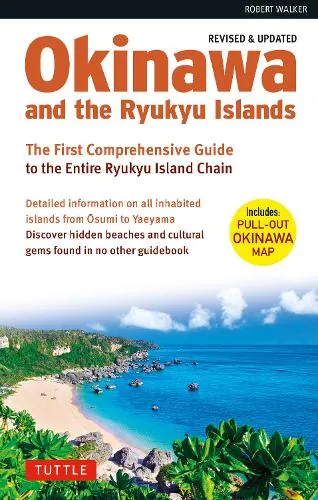 Robert Walker Okinawa and the Ryukyu Islands