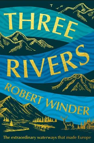 Robert Winder Three Rivers