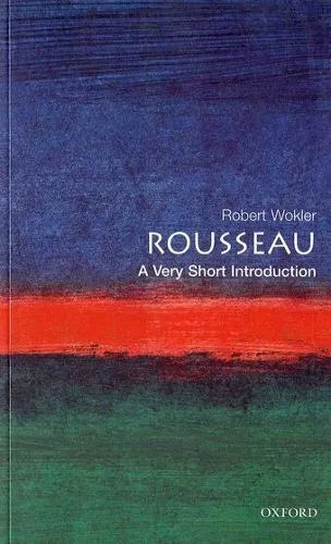 Robert Wokler Rousseau