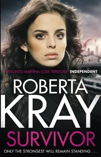 Roberta Kray Survivor