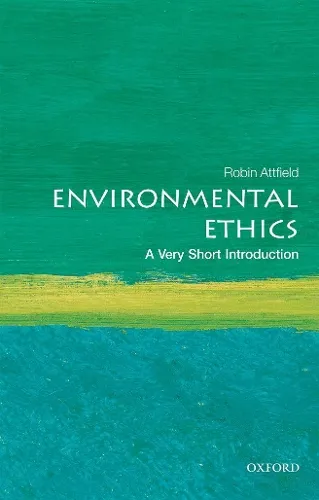Robin Attfield Environmental Ethics