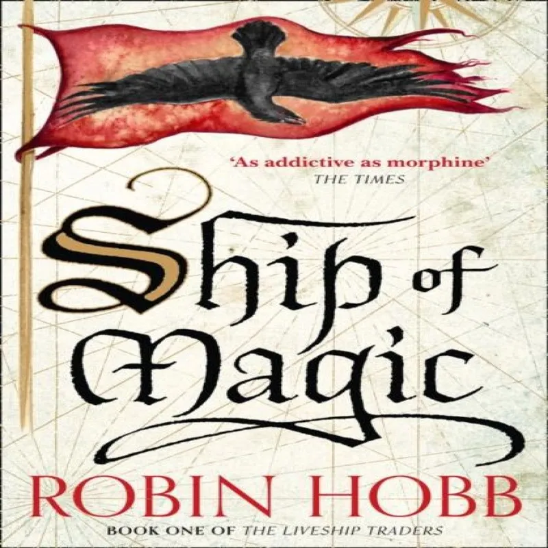 Robin Hobb Ship of Magic