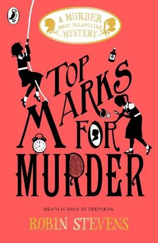 Robin Stevens Top Marks For Murder