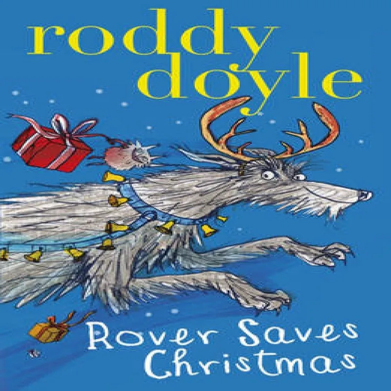 Roddy Doyle Rover Saves Christmas