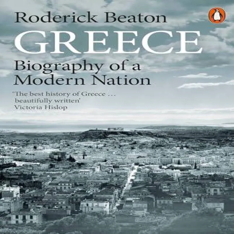 Penguin Books Ltd Greece : Biography Of A Modern Nation