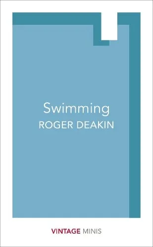 Roger Deakin Swimming