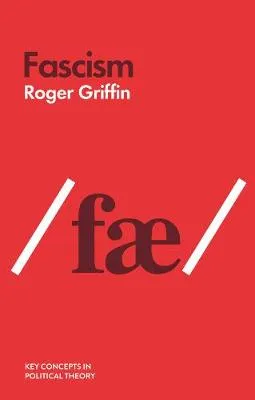Roger Griffin Fascism