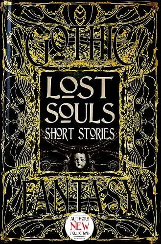 Roger Luckhurst Lost Souls Short Stories
