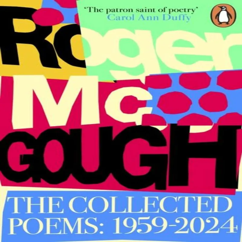 Roger McGough The Collected Poems