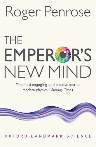 Roger Penrose The Emperor's New Mind