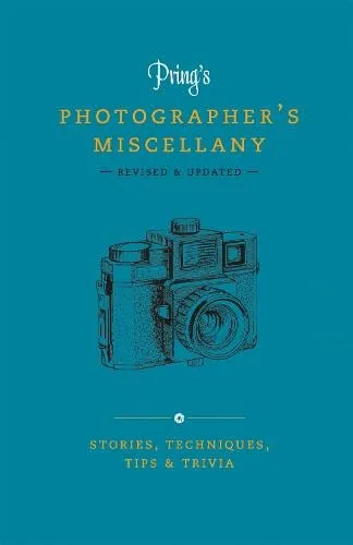 Roger Pring Pring's Photographer's Miscellany