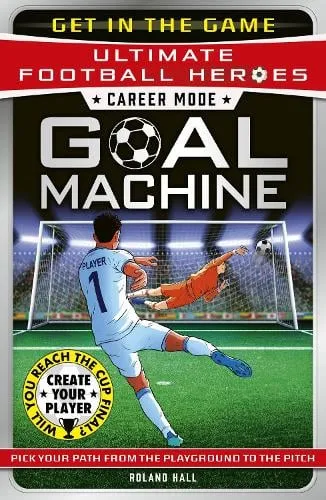 Roland Hall Ultimate Football Heroes – Goal Machine (Career Mode)