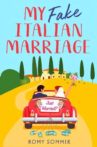 Romy Sommer My Fake Italian Marriage