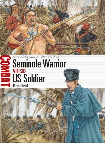 Ron Field Seminole Warrior vs US Soldier