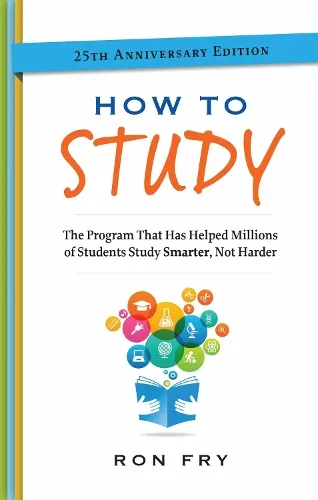 Ron Fry How to Study, 25th Anniversary Edition