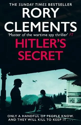 Rory Clements Hitler's Secret