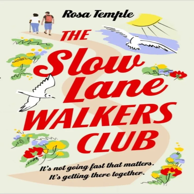 Rosa Temple The Slow Lane Walkers Club