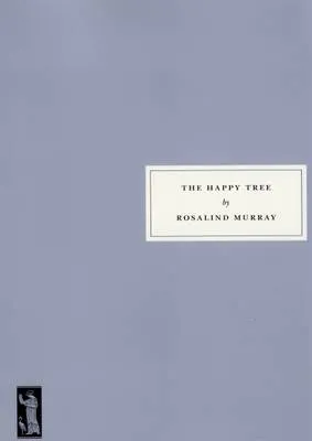 Rosalind Murray The Happy Tree