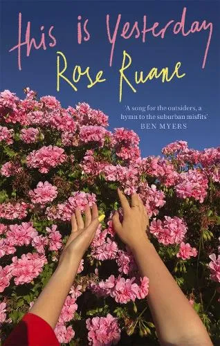 Rose Ruane This Is Yesterday