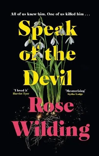 Rose Wilding Speak of the Devil