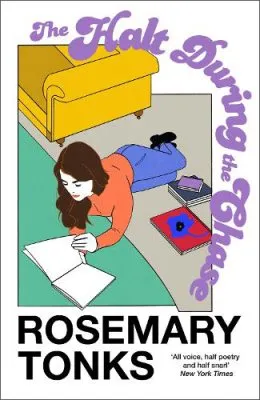 Rosemary Tonks The Halt During the Chase