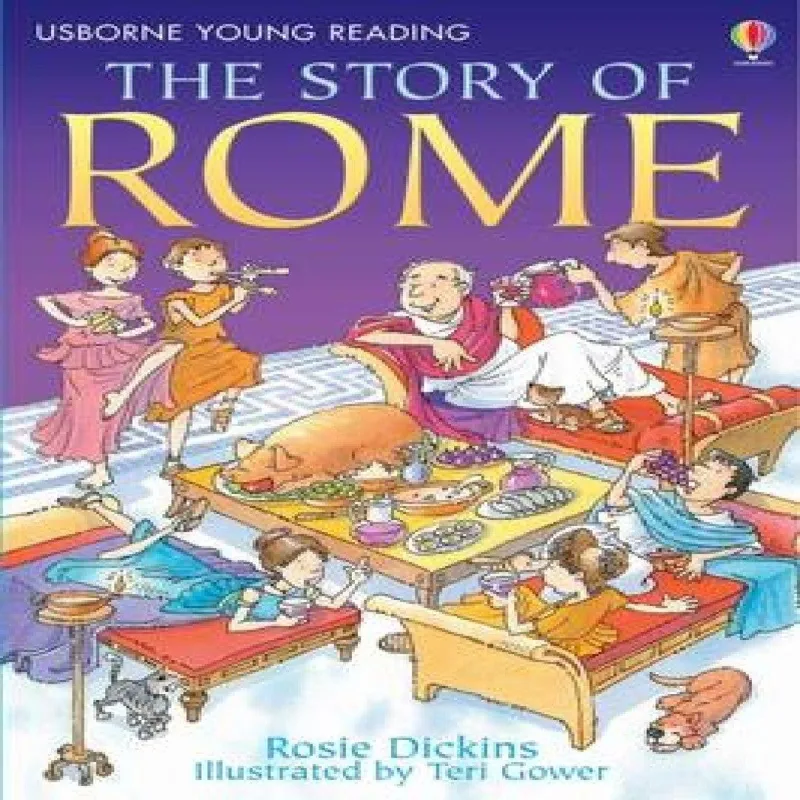 Rosie Dickins Story of Rome Hardback Book Multicolor