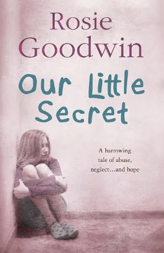 Rosie Goodwin Our Little Secret