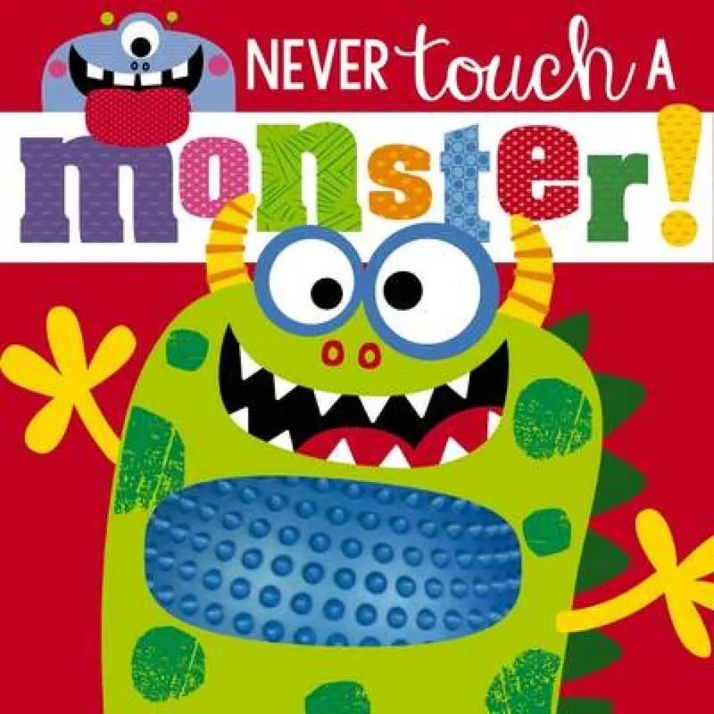 Rosie Greening Never Touch a Monster