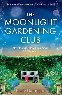 Rosie Hannigan The Moonlight Gardening Club
