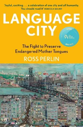 Ross Perlin Language City