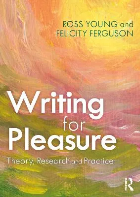 Ross Young Writing for Pleasure