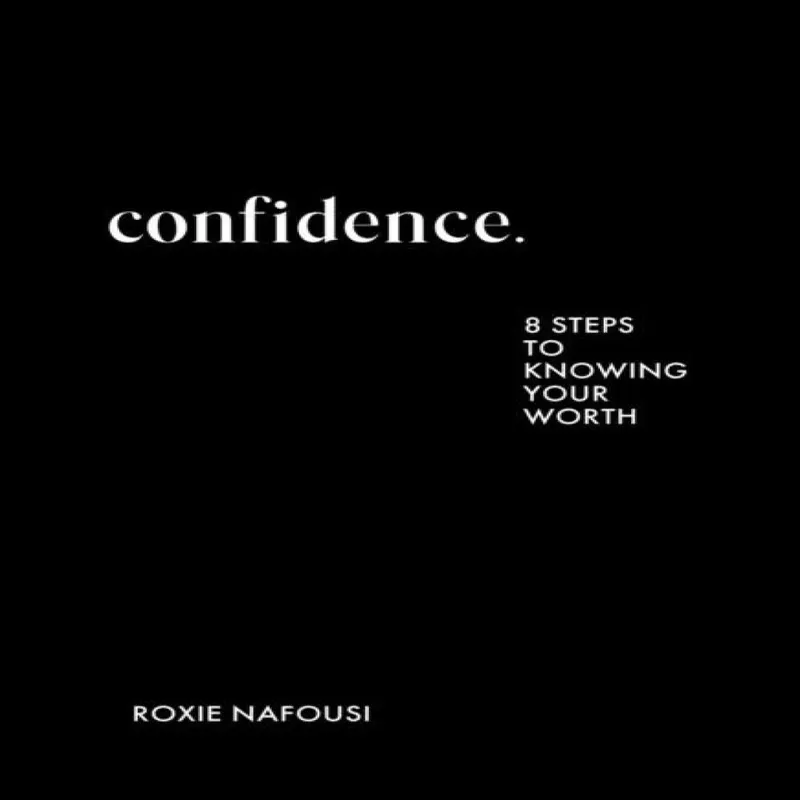 Roxie Nafousi Confidence