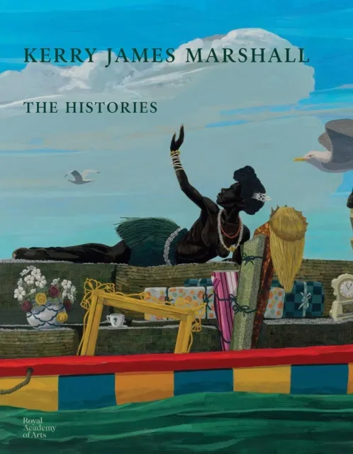 Royal Academy of Arts Kerry James Marshall : The Histories