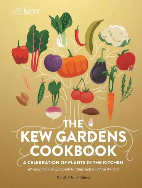 Royal Botanic Gardens The Kew Gardens Cookbook
