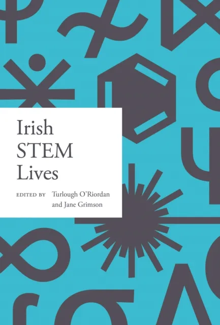 Royal Irish Academy Irish Stem Lives
