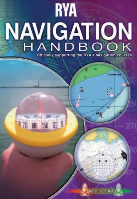 Royal Yachting Association Rya Navigation Handbook