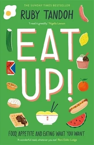 Ruby Tandoh Eat Up