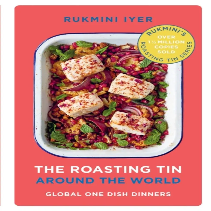 Rukmini Iyer The Roasting Tin Around the World