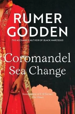 Rumer Godden Coromandel Sea Change