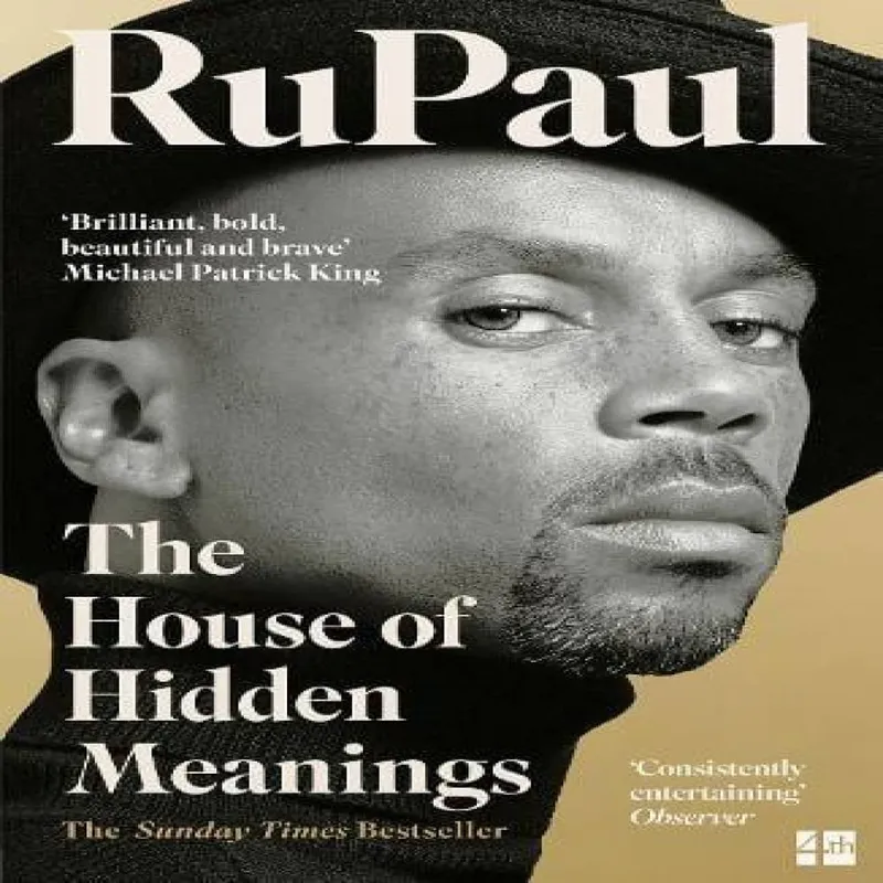 RuPaul House OF Hidden Meanings PB : A Memoir Paperback Book Multicolor