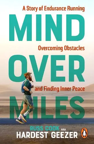 Russ Cook Mind over Miles
