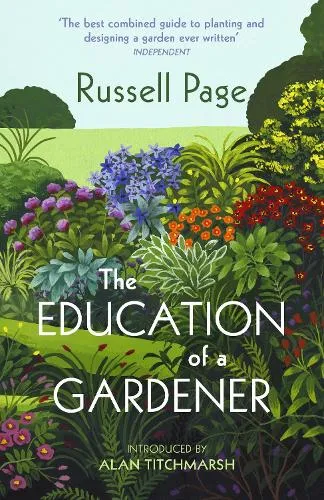 Russell Page The Education of a Gardener