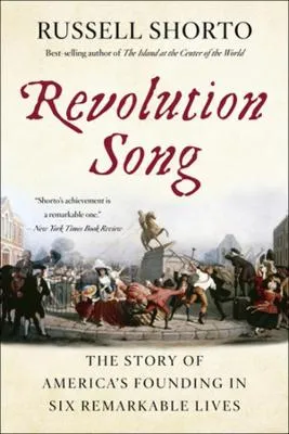 Russell Shorto Revolution Song