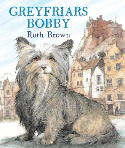 Ruth Brown Greyfriars Bobby