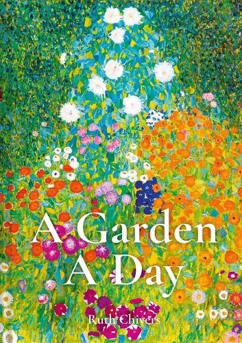 Ruth Chivers A Garden A Day