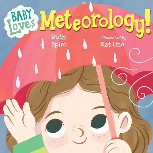 Ruth Spiro Baby Loves Meteorology