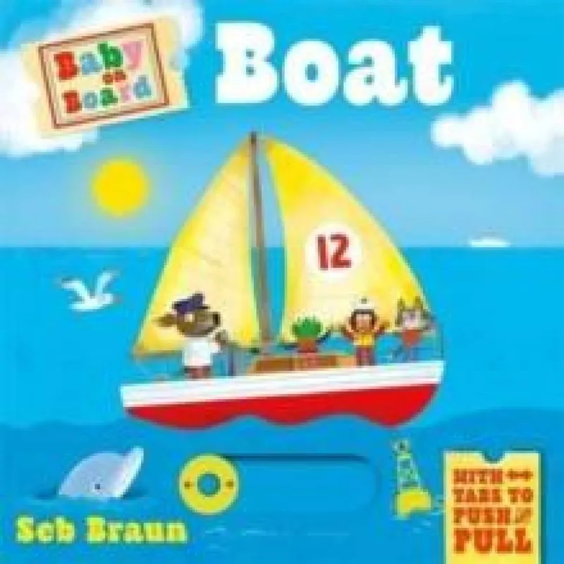Ruth Symons Baby on Board: Boat Board book Book Multicolor
